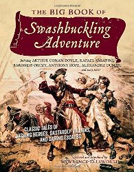 Cover Art: The
Big Book of Swashbuckling Adventure
