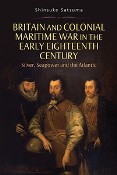 Cover Art: Britain and Colonial Maritime War in
                  the Early Eighteenth Century