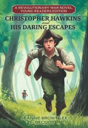 Cover Art:
Christopher Hawkins and His Daring Escapes