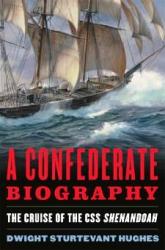 Cover art: A Confederate Biography