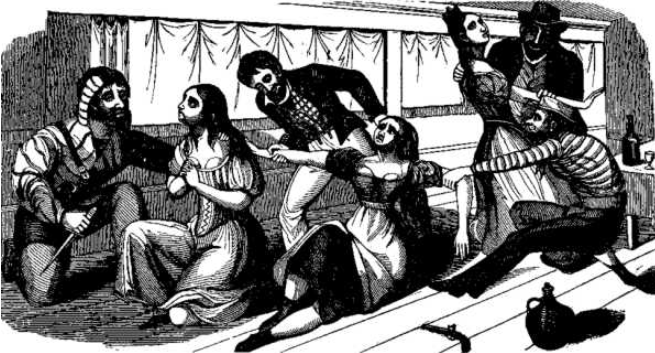 Pirates
abuse women aboard Morning Star from Charles
Ellms's The Pirates Own Book (Source:
https://www.gutenberg.org/cache/epub/12216/pg12216-images.html#THE_LIFE_OF_BENITO_DE_SOTO_THE_PIRATE_OF_THE_MORNING_STAR)