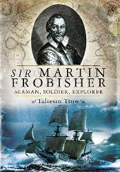 Cover Art:
                                    Sir Martin Frobisher