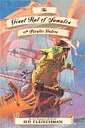 Cover Art: The Giant Rat of
              Sumatra or Pirates Galore by Sid Fleischman