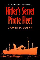 Covert Art: Hitler's
              Secret Pirate Fleet