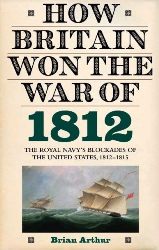 Cover Art: How
                Britain Won the War of 1812