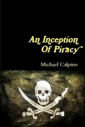 An Inception of Piracy