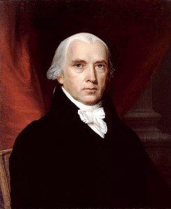 Janes Madison, 1816, White House Collection
                      (Source:
                      https://commons.wikimedia.org/wiki/File:James_Madison.jpg