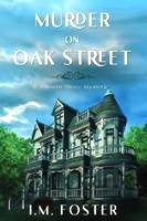 Cover
                                  Art: Murder on Oak Street