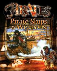 Cover Art: Pirate Ships
                    and Weapons