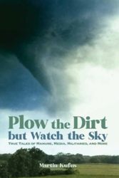Cover Art: Plow the Dirt but Watch the Sky