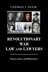 Cover Art:
Revolutionary War Law and Lawyers