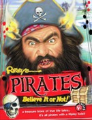 Cover Art: Ripley's Pirates
                    Believe It or Not!