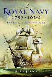 Cover Art: The Royal
Navy 1793-1800