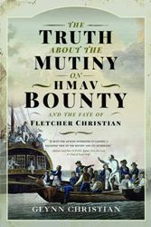 Cover Art:
                            The Truth About the Mutiny on HMAV Bounty
                            and the Fate of Fletcher Christian