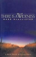 Cover Art:
                              There Is a Wideness