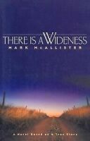 Cover Art:
                              There Is a Wideness