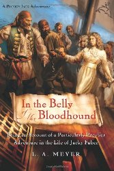 Cover Art: In the Belly of the Bloodhound by L. A. Meyer