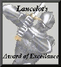 Lancelot's Award of
          Excellence